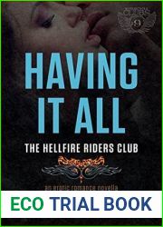 Having It All (Hellfire Riders MC, #3)