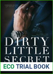 Dirty Little Secret (Forbidden Desires, #1)
