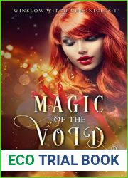 Magic of the Void (Winslow Witch Chronicles, #1)