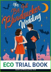 My Big Fat Bloodsucker Wedding (The Wonderfully Witches of Nightfall New Hampshire, #1)