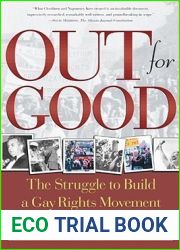 Out for Good: The Struggle to Build a Gay Rights Movement in America