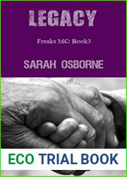 Legacy (The Freaks MC, #3)