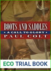 Boots and Saddles: A Call to Glory