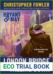 London Bridge is Falling Down (Bryant and May, #18)