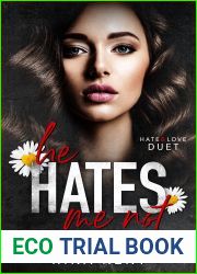 He Hates Me Not (Hate and Love Duet, #2)
