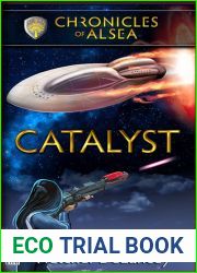 Catalyst (Chronicles of Alsea, #4)