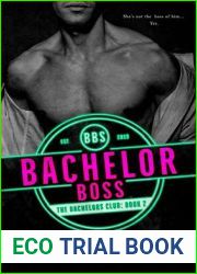 Bachelor Boss (The Bachelors Club, #2)