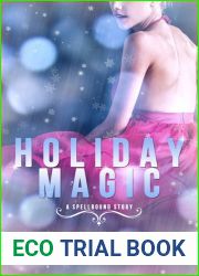 Holiday Magic (Spellbound #, 3.5)