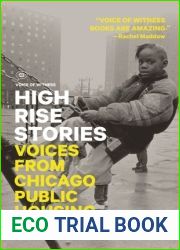 High Rise Stories: Voices from Chicago Public Housing