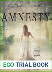 Amnesty (Amnesia, #2)