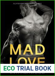 Mad Love (Slateview High, #3)