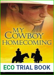 My Cowboy Homecoming (The Cowboys, #3)