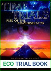 Time Trials - Rise of the Administrator