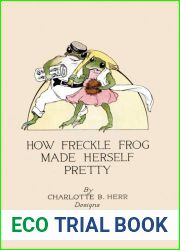 How Freckle Frog Made Herself Pretty