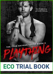 Plaything (Club Oxygen, #2)