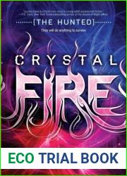 Crystal Fire (The Hunted, #2)