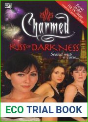 Kiss of Darkness (Charmed, #2)