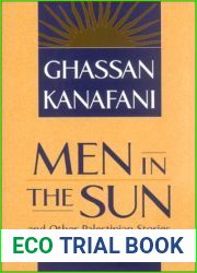 Men in the Sun and Other Palestinian Stories