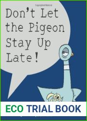 Don|t Let the Pigeon Stay Up Late!