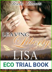 Leaving Liberty (Texas Hearts, #5)