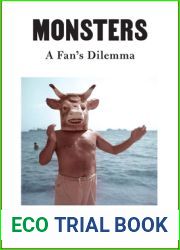 Monsters: A Fan|s Dilemma