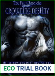 Crowning Destiny (The Fae Chronicles #7)