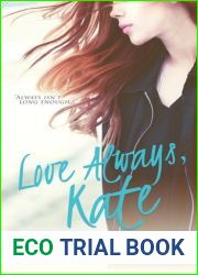 Love Always, Kate (Love Always, #1)