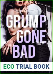 Grump Gone Bad (Grumps Unleashed Book 2)
