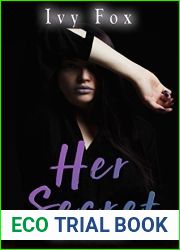 Her Secret (Bad Influence, #1)