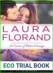 A Crown of Bitter Orange (La Vie en Roses, #3)