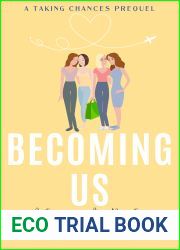 Becoming Us (Taking Chances #0.5)