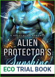Alien Protector|s Sunshine: A Sci-Fi Alien Romance (Fated Mates of the Qol|rakii Book 2)