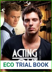 Acting Out (Hollywood #2)