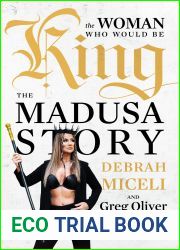 The Woman Who Would Be King: The MADUSA Story