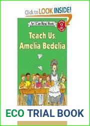Teach Us, Amelia Bedelia