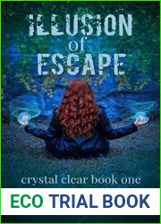 Illusion of Escape (Crystal Clear, #1)