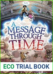 A Message Through Time (Anna Ciddor Timeslip Adventures)