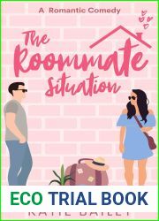 The Roommate Situation (Only in Atlanta #1)