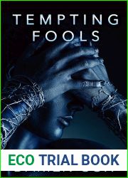 Tempting Fools