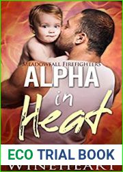 Alpha in Heat (Meadowfall Firefighters, #4)