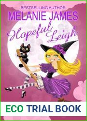 Hopeful Leigh (Literal Leigh Romance Diaries, #3)