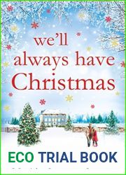 We|ll Always Have Christmas