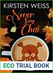 Never Say Chai (Tea and Tarot #4)