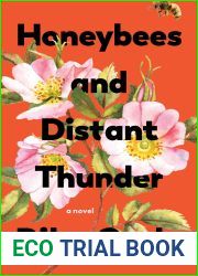 Honeybees and Distant Thunder