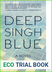 Deep Singh Blue: A Novel
