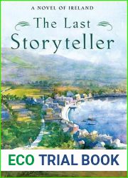 The Last Storyteller (A Novel of Ireland, #3)