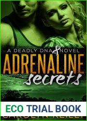 Adrenaline Secrets (Deadly DNA, #1)