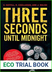 Three Seconds Until Midnight