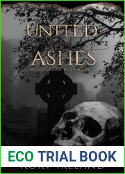 United in Ashes (Woodsboro Duet, #2)