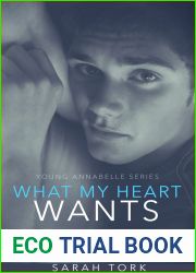 What My Heart Wants (Y.A. #3)